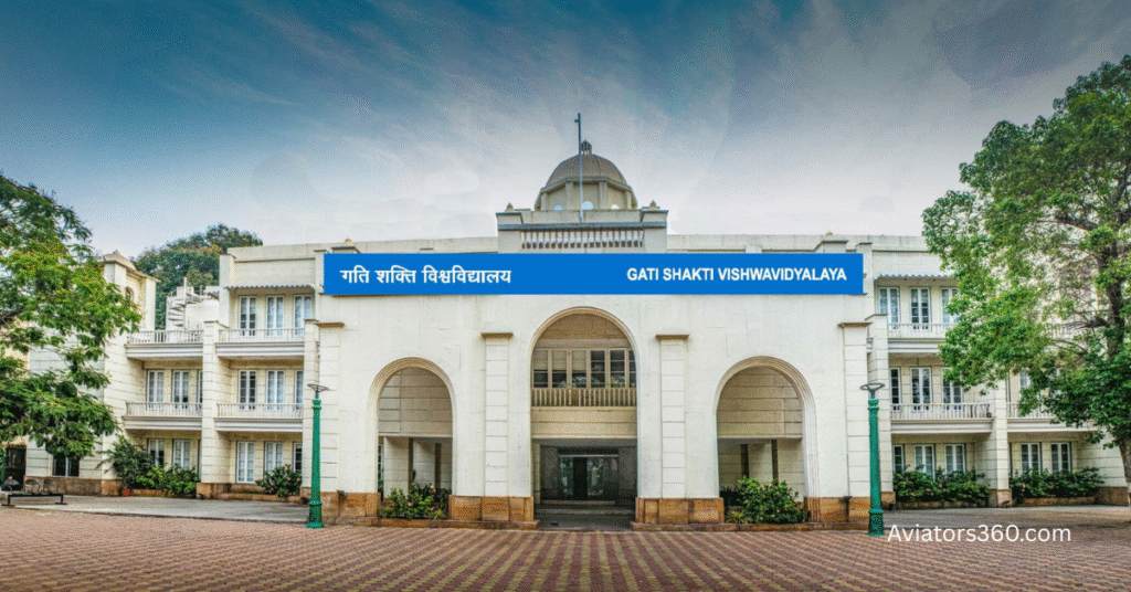 Gati Shakti Vishwavidyalaya